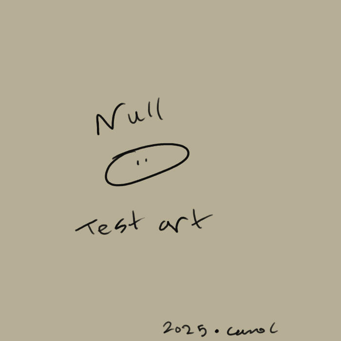 A grayish tan square with a scribble of a happy-face on it. It says "null test art" in scribbly hand writing. It is low effort.